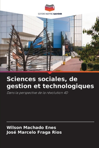 Sciences sociales, de gestion et technologiques