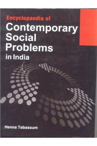 Encyclopaedia Of Contemporary Social Problems In India