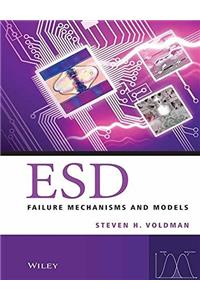 ESD Failure Mechanisms and Models