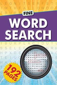 Fine Word Search : 192 Page Word Search Puzzles