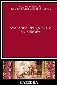 Avatares del Quijote en Europa / Avatars of Don Quixote in Europe