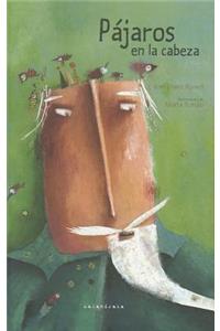 Pajaros en la Cabeza