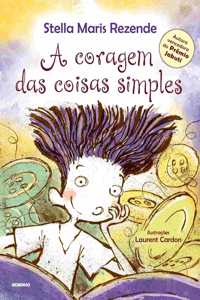 A Coragem Das Coisas Simples