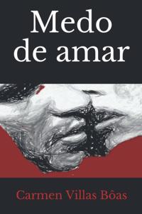 Medo de amar