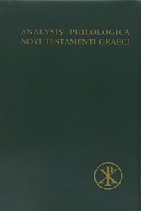 Analysis Philologica Novi Testamenti Graeci