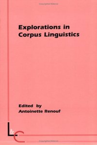 Explorations in Corpus Linguistics: 23 (Language and Computers)