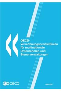 OECD-Verrechnungspreisleitlinien für multinationale Unternehmen und Steuerverwaltungen 2017