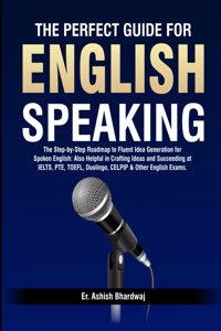 The Perfect Guide For English Speaking