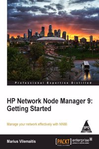 Hp Network Node Manager 9: Getting Started