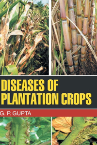 Diseases of Plantation Crops