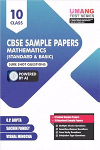 CBSE UMANG SAMPLE PAPERS [Standard & Basic Mathematics for Class 10] by O.P. GUPTA