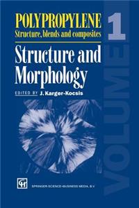 Polypropylene Structure, Blends and Composites