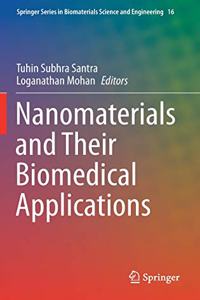 Nanomaterials and Their Biomedical Applications