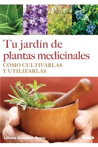 Tu Jardín de Plantas Medicinales