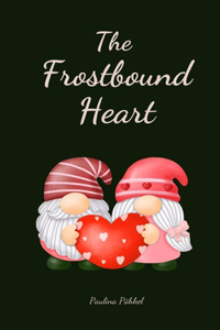 The Frostbound Heart