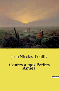 Contes à mes Petites Amies