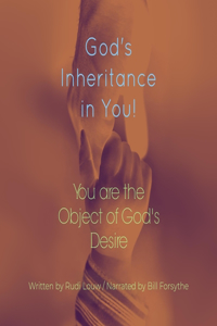 God's Inheritance in You!