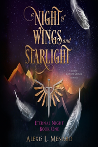 Night of Wings and Starlight