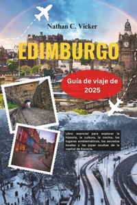 Guía de viaje de Edimburgo 2025