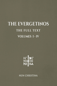 The Evergetinos Volumes 1 - 4