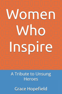 Women Who Inspire