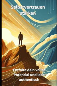 Selbstvertrauen stärken