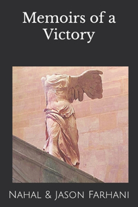 Memoirs of a Victory