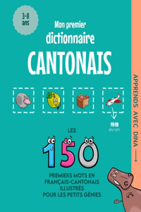 Mon Premier Dictionnaire Cantonais