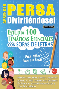 Aprender Persa Divirtiéndose! - Para Niños