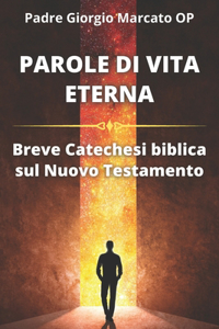 Parole Di Vita Eterna