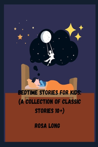 Bedtime Stories for Kids