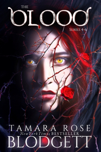 Blood Series, 4-6