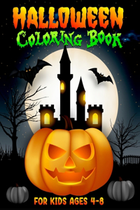 Halloween Coloring Book For Kids Ages 4-8