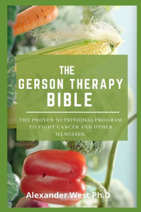 Gerson Therapy Bible