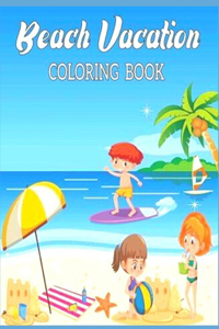 Beach UACATION coloring book cafe