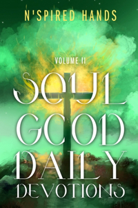 Soul Good Daily Devotions