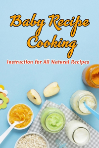 Baby Recipe Cooking