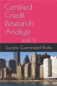 Certified Credit Research Analyst