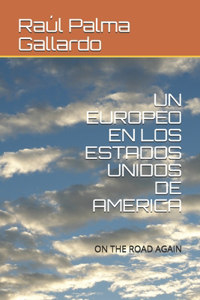 Europeo En Los Estados Unidos de America