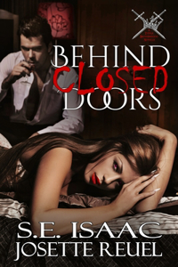 Behind Closed Doors