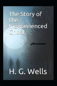 The Story of the Inexperienced Ghost