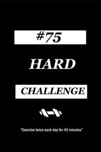 75 Hard Challenge: Stay Motivated Journal, Running Tough