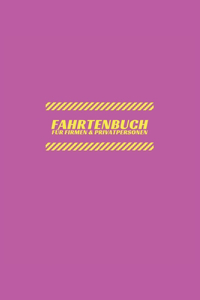 FAHRTENBUCH Für Firmen und Privatpersonen