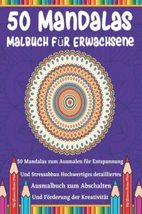 50 Mandalas Malbuch für Erwachsene