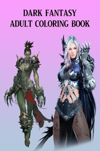 Dark Fantasy Adult Coloring Book