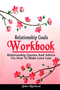 Relationship Goals Workbook