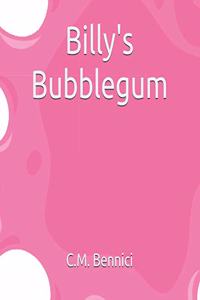 Billy's Bubblegum