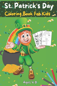 St.Patrick's Day Coloring Book For Kids Ages 4-8