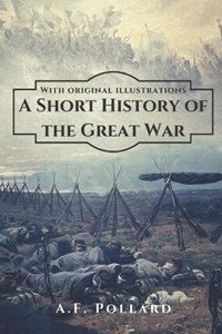 A Short History of the Great War