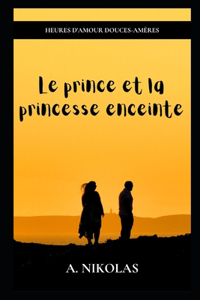 Le prince et la princesse enceinte